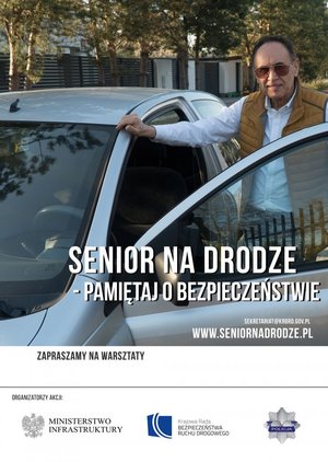 Plakat akcji informacyjno - edukacyjnej - senior przy samochodzie